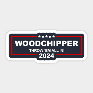 Woodchipper Sticker